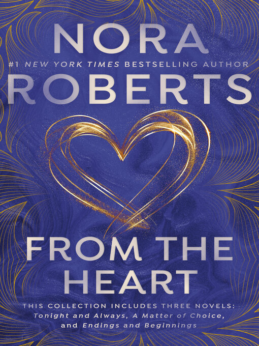 Title details for From the Heart by Nora Roberts - Available